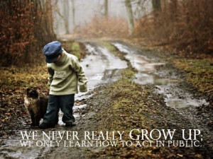 Inspirational quote on never growing up from http://thumbpress.com.