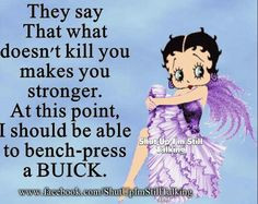 ... lol so true bettyboop elephant betty boop funny feelings a quotes 2