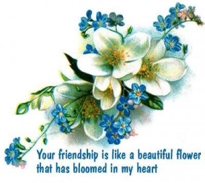 ... pics22.com/your-friendship-like-a-beautiful-flower/][img] [/img][/url