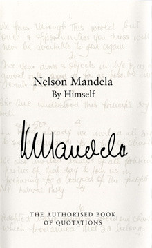 ... Biography , Non-Fiction / Nelson Mandela / Nelson Mandela By Himself