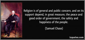 is of general and public concern, and on its support depend, in great ...