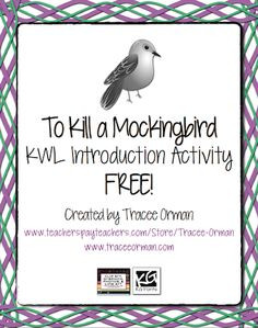 Classroom Freebies: To Kill a Mockingbird Guided K-W-L Introduction ...