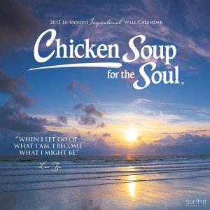 ... > Inspirational Quotes >Chicken Soup for the Soul 2015 Wall Calendar