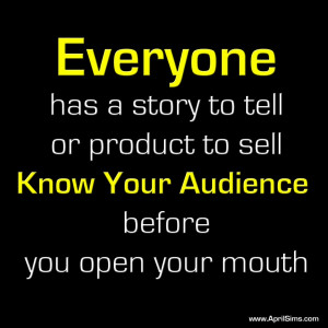 quotes-april-sims-know-your-audience-1024x1024.jpg