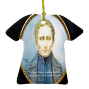 Louis Braille Famous Quote Christmas Tree Ornament