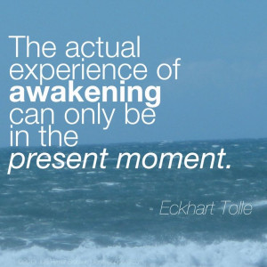 eckhart tolle quotes | Awaken~ Eckhart Tolle quote | Words