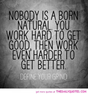 nobody-is-a-born-natural-inspirational-fitness-quotes-sayings-pictures ...
