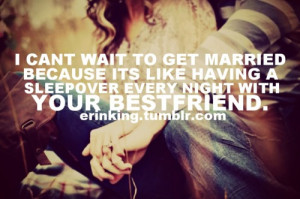 Love Quotes For Friends Getting Married