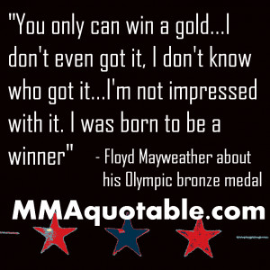 MMA Quotes, UFC Quotes, Motivational & Inspirational: Floyd ...