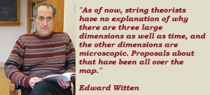 Edward witten famous quotes 3