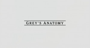Grey's Anatomy intro text?