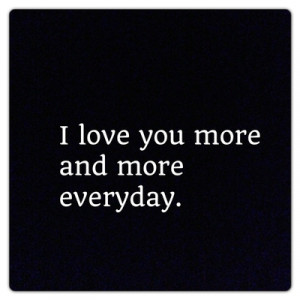 forums: [url=http://www.quotes99.com/i-love-you-more-and-more-everyday ...