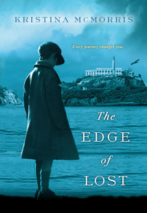 The Edge of Lost by Kristina McMorris