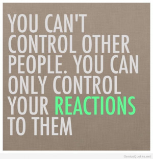 Cannot control other people quote
