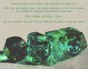 The opposite of war is not peace, it's creation.