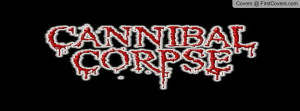 Results For Cannibal Corpse Facebook Covers