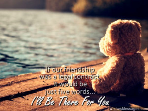 Cute friendship quote i'll be there for you
