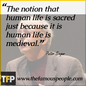 Peter Singer Quote