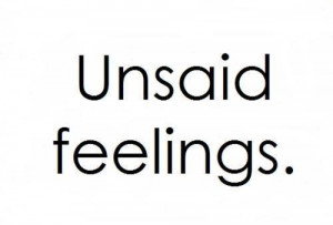feelings, heart, text, thoughts, unsaid
