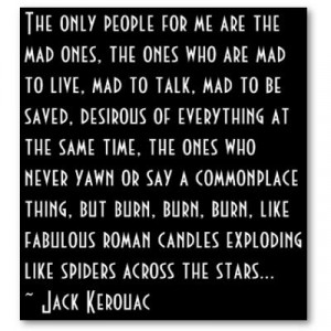 The Mad Ones - Jack Kerouac