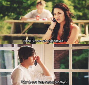 goodbye, high school musical, quote, troy and gabriella