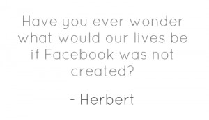 Source: http://www.herbertkikoy.info/2012/04/internet-without-facebook ...