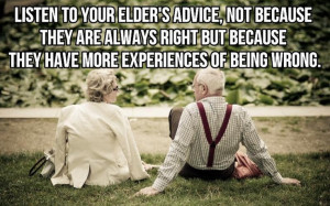 Respect elders | Life/