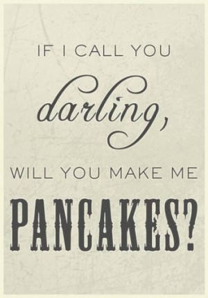 ... , Quotes, Breakfast, French Toast, Prints, Bananas Pancakes, Darling