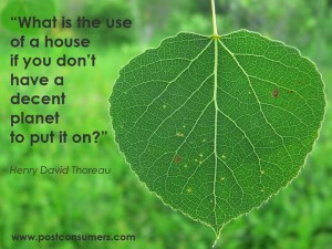 ... You Don’t Have a Decent Planet to Put It On!”~ Environment Quote