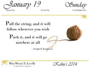 Today’s Quote ~ Pull the string…