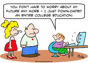 Cartoon: downloaded college education (medium) by rmay tagged ...