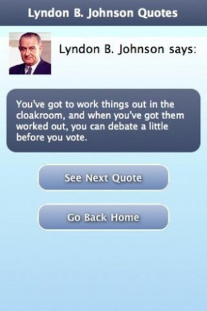View bigger - Lyndon B. Johnson Quotes for Android screenshot