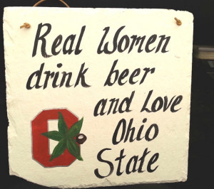 Ohio State Buckeyes slate sign, women, football and beer