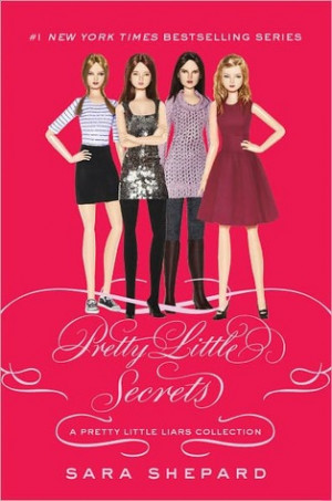 Pretty Little Secrets (Pretty Little Liars, #4.5)