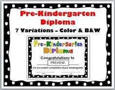 Pre-Kindergarten Diploma (Color and Black & White)