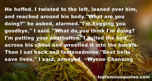 Top Quotes About Seatbelt