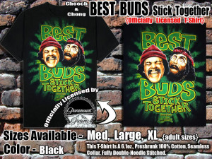 Details about Cheech and Chong - BEST BUDS Stick Together / Black T ...