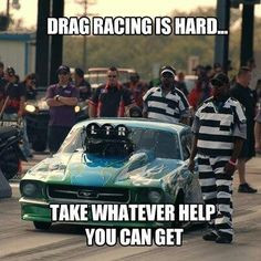 Street Racing Quotes And Sayings #chaingang drag racing