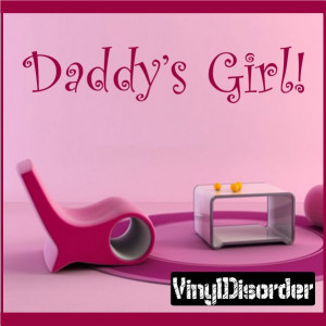 Daddy's girl Wall Quote Mural Decal