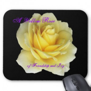 Yellow Rose of Friendship & Joy mousepad