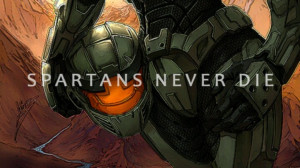 Spartans never die Quote for a Tattoo Maybe