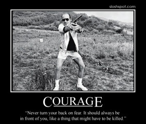 quotes about courage. hunter s thompson quotes