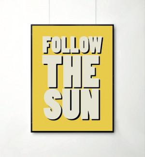 ... quote posters, happy art, yellow print, yellow posters, positive