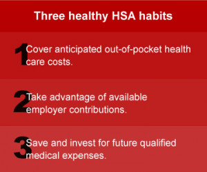Three healthy habits for health savings accounts