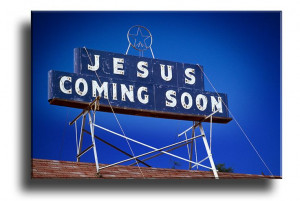 JESUS is coming soon!