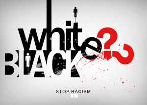 Stop Racism by StrEEtDriFt909
