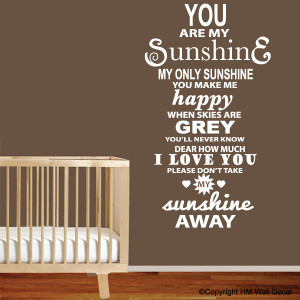 You're my sunshine Inspiration quote Wall Art Decal