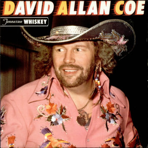 David Allan Coe - Tennessee Whiskey