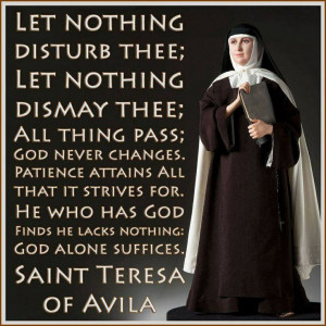 Teresa De Avila Quotes. QuotesGram