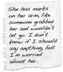 She has marks on her arm, like someone grabbed her and wouldn’t let ...